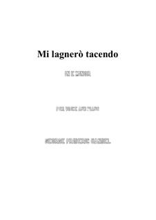Siroes, King of Persia, HWV 24: Mi lagnerò tacendo (e minor) by Georg Friedrich Händel