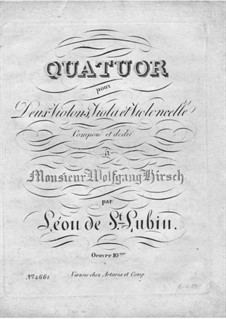 Streichquartett in h-Moll, Op.10: Streichquartett in h-Moll by Léon de Saint-Lubin