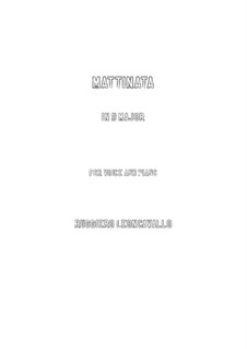 Mattinata: Für Stimme und Klavier (D Major) by Ruggero Leoncavallo