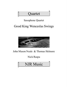 King Wenceslas Swings: For easy sax quartet by Thomas Helmore