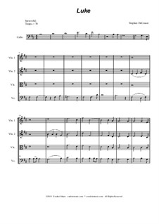 Luke (for String Quartet): Luke (for String Quartet) by Stephen DeCesare