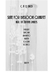 Suite for bassoon quartet: Suite for bassoon quartet by Carl Philipp Emanuel Bach