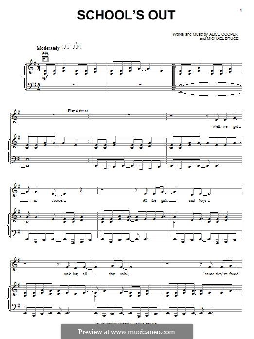 School's Out: Für Stimme und Klavier (oder Gitarre) by Alice Cooper, Dennis Dunaway, Glen Buxton, Michael Bruce, Neal Smith