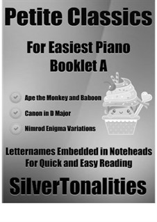 Petite Classics for Easiest Piano Booklet L2: Petite Classics for Easiest Piano Booklet L2 by Edward Elgar, Johann Pachelbel, Thomas Weelkes