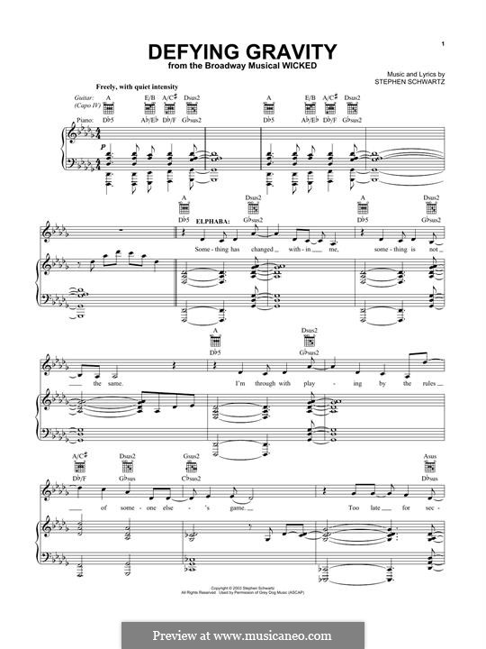 Defying Gravity (from the Broadway Musical Wicked): Für Stimme und Klavier (oder Gitarre) by Stephen Schwartz