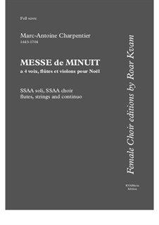 Messe de Menuit pur Noël (SSAA soli, SSAA choir, flutes, strings and continuo): Partitur by Marc-Antoine Charpentier