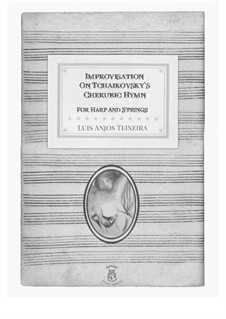Improvisation On Tchaikovsky's Cherubic Hymn: Improvisation On Tchaikovsky's Cherubic Hymn by Anjos Teixeira
