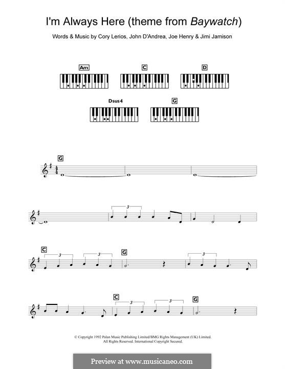 I'm Always Here (theme from Baywatch): Für Klavier by Cory Lerios, Jimi Jamison, Joe Henry, John D'Andrea