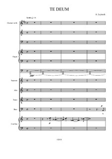 Te Deum for SATB Choir, Children Coir, Clarinet, Organ, Harpsichord and Carillon: Te Deum for SATB Choir, Children Coir, Clarinet, Organ, Harpsichord and Carillon by Arkady Leytush