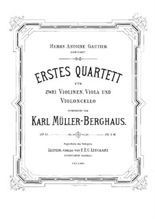 Streichquartett Nr.1 in C-Dur, Op.11: Violinstimme I by Karl Müller-Berghaus