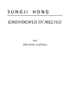 Emendemus in melius: Emendemus in melius by Sungji Hong