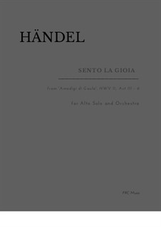 Amadigi di Gaula, HWV 11: Sento la Gioia by Georg Friedrich Händel