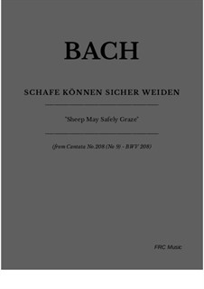 Schafe können sicher weiden: For string orchestra and piano by Johann Sebastian Bach