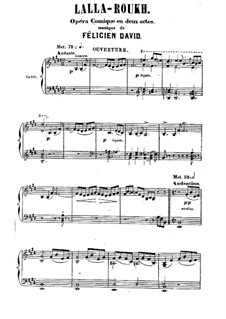 Lala-Roukh: Akt I. Bearbeitung für Stimmen und Klavier by Félicien David