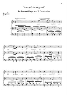 Die Dame vom See: Aurora! ah, sorgerai. Canzoncina di Giacomo, atto II by Gioacchino Rossini