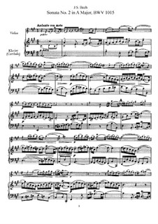 Sonate für Violine und Cembalo Nr.2 in A-Dur, BWV 1015: Vollpartitur by Johann Sebastian Bach