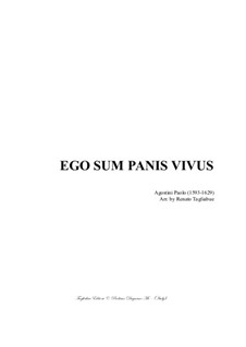 Ego sum panis vivus: SATB by Paolo Agostini