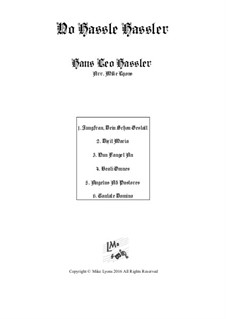 No Hassle Hassler: For clarinet quartet by Hans Leo Hassler
