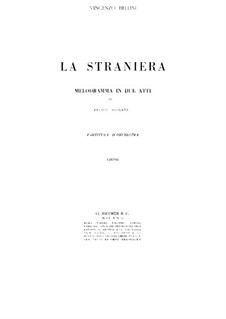 La straniera: Vollpartitur by Vincenzo Bellini