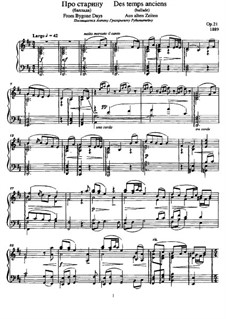 Aus alten Zeiten (Ballade für Klavier), Op.21: Für einen Interpreten by Anatoli Ljadow