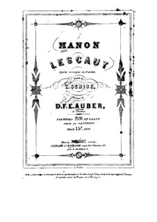 Manon Lescaut: Akt I, Klavierauszug mit Singstimmen by Daniel Auber