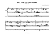 Durch Adams Fall ist ganz verderbt, BWV 637: Für Orgel by Johann Sebastian Bach