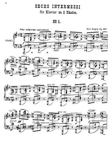 Sechs Intermezzi für Klavier, Op.45a: Vollsammlung by Max Reger