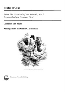 Hühner und Hähne: For clarinet choir by Camille Saint-Saëns