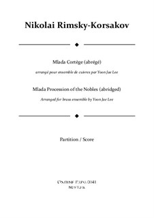 Mlada. Opera: Procession of the Nobles (abridged), for brass ensemble – full score by Nikolai Rimsky-Korsakov