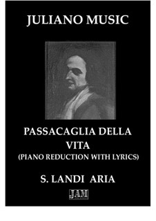 Passacaglia della Vita (Extract - Piano Reduction with Lyrics): Passacaglia della Vita (Extract - Piano Reduction with Lyrics) by Stefano Landi