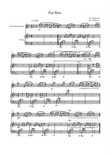 10 Easy Classical Pieces for Tenor Saxophone and Piano: Für Elise by Franz Schubert, Johann Strauss (Sohn), Edward Elgar, Jacques Offenbach, Ludwig van Beethoven, Edvard Grieg, Julius Benedict, Mildred Hill, Eduardo di Capua