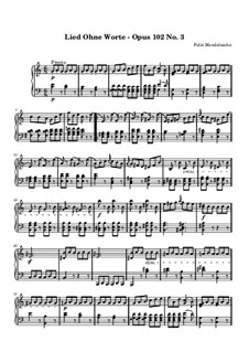 Lieder ohne Worte, Op.102: Nr.3 Presto by Felix Mendelssohn-Bartholdy