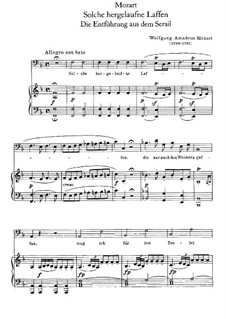 Solche hergelaufne Laffen: Für Stimme und Klavier by Wolfgang Amadeus Mozart