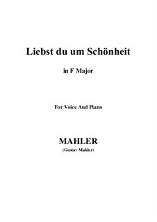 Liebst du um Schönheit: F-Dur by Gustav Mahler