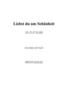 Liebst du um Schönheit: A flat Major by Gustav Mahler