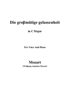 Die grossmütige Gelassenheit, K.149: C-Dur by Wolfgang Amadeus Mozart