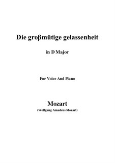 Die grossmütige Gelassenheit, K.149: D Major by Wolfgang Amadeus Mozart