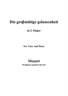 Die grossmütige Gelassenheit, K.149: G Major by Wolfgang Amadeus Mozart