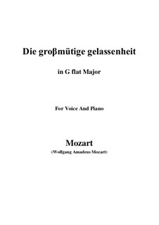 Die grossmütige Gelassenheit, K.149: G flat Major by Wolfgang Amadeus Mozart