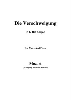 Die Verschweigung, K.518: G flat Major by Wolfgang Amadeus Mozart