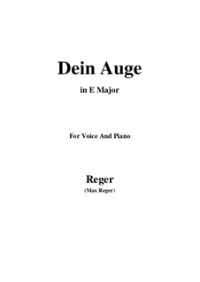 Dein Auge: E Major by Max Reger