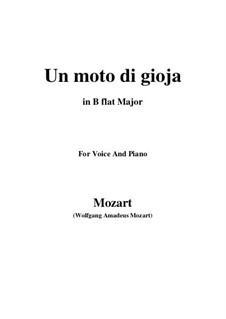 Un moto di gioia, K.579: B flat Major by Wolfgang Amadeus Mozart