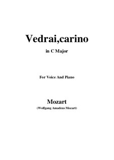 Vedrai, Carino: C-Dur by Wolfgang Amadeus Mozart