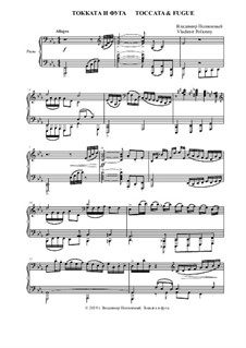 Toccata & fugue for piano: Toccata & fugue for piano by Vladimir Polionny