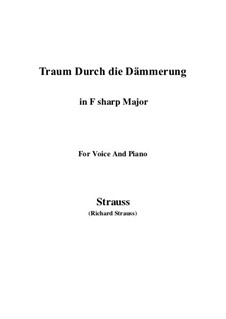 No.1 Traum Durch die Dämmerung: F sharp Major by Richard Strauss