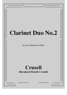Duo für zwei Klarinetten: Score, parts by Bernhard Henrik Crusell