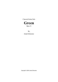 Green, Op.21: Green by Jamal Zohourian