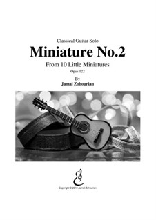 10 Little Miniatures, Op.122: Miniature No.2 by Jamal Zohourian