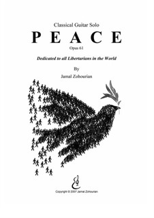 Peace, Op.61: Peace by Jamal Zohourian