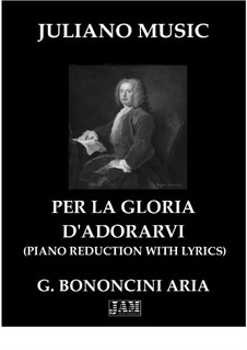 Griselda: Per la gloria d'adorarvi (piano reduction with lyrics) by Giovanni Battista Bononcini